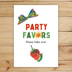 Hungry Caterpillar, Party Favors Sign, Birthday, Baby Shower