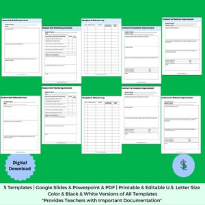 May include: A set of eight printable and editable classroom forms for teachers. The forms include a student self-reflection form, a student self-monitoring checklist, a discipline and behavior log, and a contract for academic improvement. The forms are available in color and black and white versions. The text on the image reads "5 Templates | Google Slides & Powerpoint & PDF | Printable & Editable U.S. Letter Size Color & Black & White Versions of All Templates *Provides Teachers with Important Documentation*"