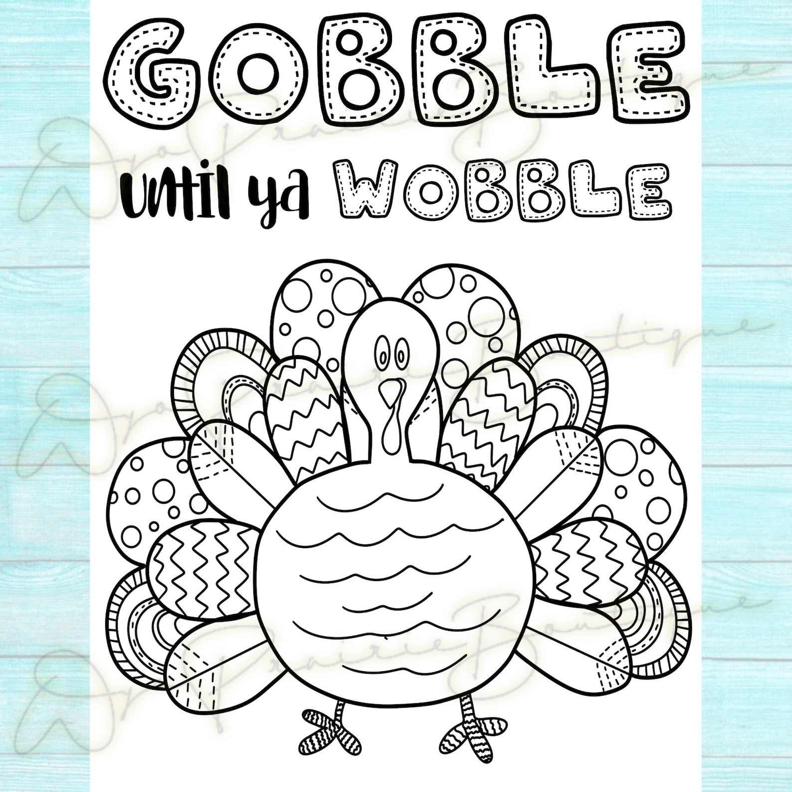 Gobble Until Ya Wobble Coloring Page Digital Download PNG - Etsy