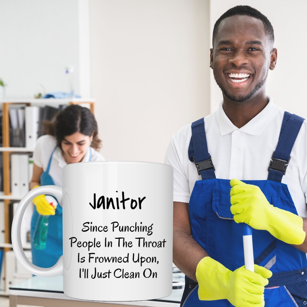 Funny Janitor Mug, Custodian Crew Gift for Best Janitor Ever