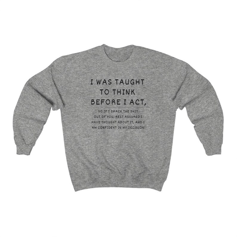 Sarcastic Crewneck Sweatshirt, Offensive Adult Humor Gift Sport Grey