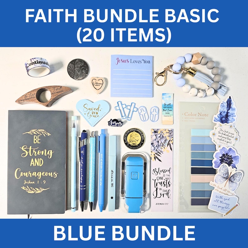May include: A collection of blue faith-based items, including a journal, pens, sticky notes, and a keychain. The journal has the text "Be Strong and Courageous." Other items include stickers, a bookmark, and a small blue flashlight. The bundle is labeled "Faith Bundle Basic (20 Items)."