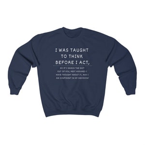 Sarcastic Crewneck Sweatshirt, Offensive Adult Humor Gift Navy