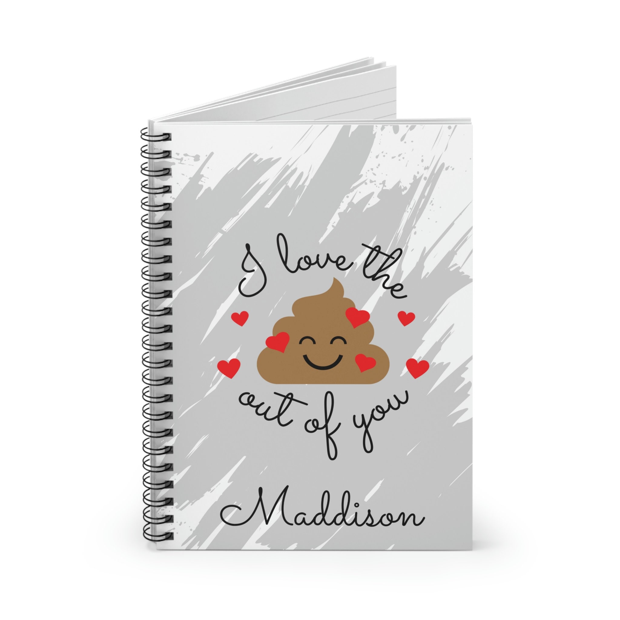 Poop Notebook Custom Name Valentines Day Notebook Gift, I Love the Poop Out of You ...