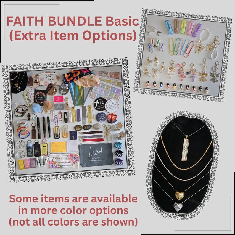 May include: A collection of faith-based accessories, including necklaces, bracelets, keychains, and decorative pins. The image features a variety of items, such as a gray pouch with the word "Loved" and the text "FAITH BUNDLE Basic (Extra Item Options)". Some items are available in more color options.