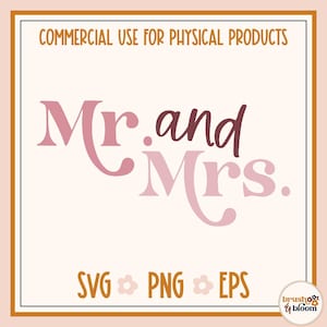 Mr. and Mrs. SVG - Marriage SVG - Mr and Mrs Sign Svg - Mr And Mrs Png - Mr and Mrs Svg for Shirt