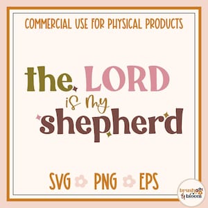 The Lord is My Shepherd SVG - Bible Verse SVG - Scripture SVG - Faith Svg - Christian Svg - Bible Quote Svg - Jesus Svg