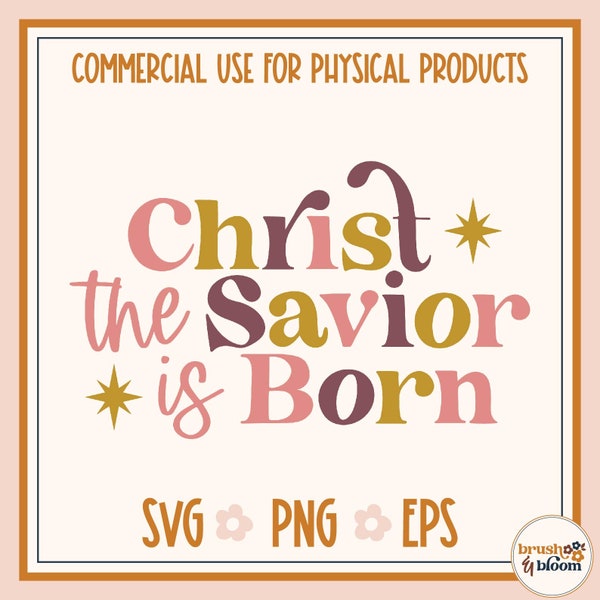 Christ the Savior Is Born Svg - Christmas Carol Svg - Christian Christmas Svg - Jesus Christ Christmas Svg - Religious Christmas Svg