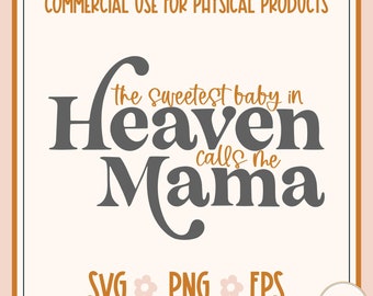Mama of a Heaven Baby SVG Angel Mom SVG Baby Memorial PNG