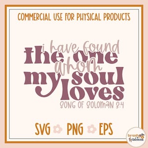 He encontrado a quien ama mi alma SVG - Canción de Salomón 3:4 SVG - Versículo bíblico de boda SVG