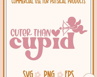 Cuter Than Cupid SVG - Cupid SVG - Kid's Valentine SVG - Valentine's Day Svg