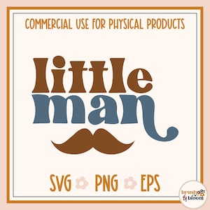 Little Man SVG - Baby Boy SVG - New Baby SVG - Little Boy Shirt Svg - Newborn Baby Boy Svg - Baby Boy Life Svg