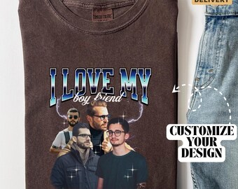 I Love My Boyfriend Shirt, Custom Bootleg Rap Tee, I Love My BF Shirt, Couples Shirts, Custom I Love My Boyfriend, Boyfriend Gift Shirt B240