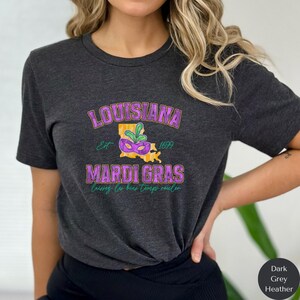 Louisiana Mardi Gras Shirt, Laissez Les Bons Temps Rouler Shirt, Mardi Gras Mask, Mardi Gras EST 1699 Shirt, Orleans Tee, Fat Tuesday T N061