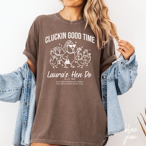 Cluckin Good Time Bachelorette Shirt, Custom Hen Do TShirt, Personalized Bachelorette Bridal Party Tee, Bridesmaid Gift, Wedding Print, B350