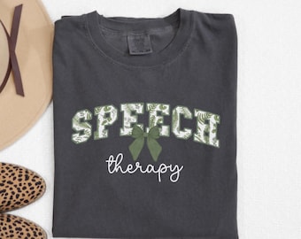 Comfort Colors® Speech Therapy Shirt, Floral SLP Shirt, Bow SLPA Shirt, Speech Pathology Shirts, Gift for Speech Therapist, Speech Tee B075