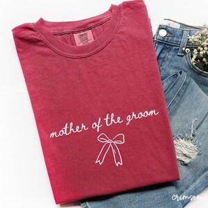 Mother of the Groom Shirt, Bridal Party Shirt, Bride Shirt, Bridesmaid Shirt, Bachelorette Party Shirt, Comfort Colors Mom of the Bride B276