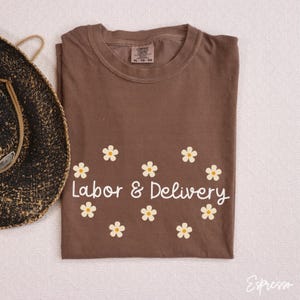 Comfort Colors® Labor And Delivery Shirt, L And D, Baby Delivery T Shirt, Baby Nurse Shirts, Labor Nurse Gift, Maternity Nursing Tee, B004