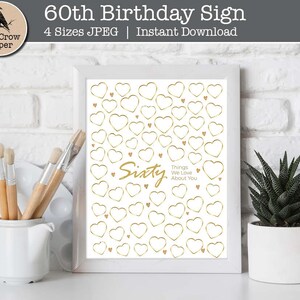 60 Things We Love About You | 60th Birthday poster sign | 60th Birthday Gift |  gold hearts | sixty Guest Book Party  | instant download No2