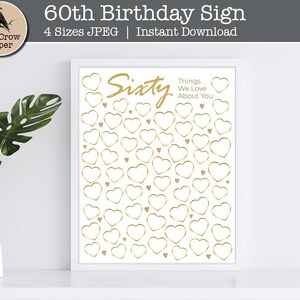 60 Things We Love About You | 60th Birthday poster sign | 60th Birthday Gift |  gold hearts | sixty Guest Book Party  | instant download No2