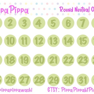 Puede incluir: Un conjunto de 31 pegatinas redondas verdes con números blancos del 1 al 31. Las pegatinas están dispuestas en una cuadrícula con el texto "Pippa Pippa" en la parte superior y "Round Neutral Olive" en la parte superior derecha. El texto "IG: pippąpippawashi" está en la parte inferior izquierda y "CTSY: Pippa PippabyPia" está en la parte inferior derecha.