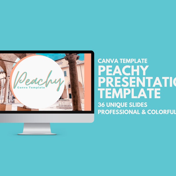 Peachy | Canva Presentation Template | 36 Unique Slides | Easy to Edit | Professional, Fun, Modern | Peach, Teal, Pink, Blue | Slide Deck