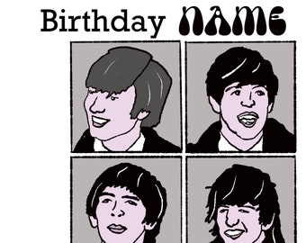 Personalised Beatles fab 4 birthday or any occasion card