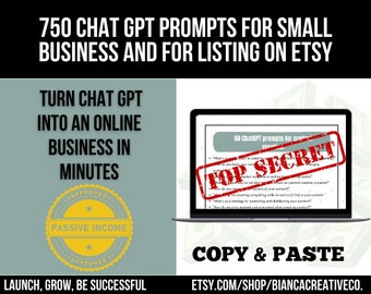 750 ChatGPT Prompts | Make Money Online with AI | Passive Income  | Etsy Shop Seller Help Selling Guide, Rank On Etsy  | POD Prompts