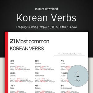 May include: A language learning template titled "Korean Verbs" with the text "21 Most common Korean Verbs." The document is a PDF and editable in Canva. The background is black with white text.