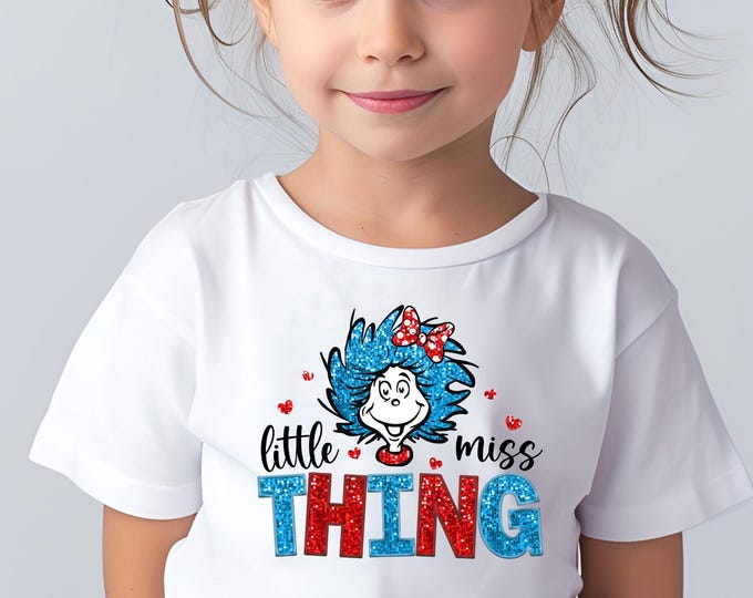 Featured listing image: Dr. Suess Little Miss Thing T Shirt Youth w/DTF FAUX Glitter image