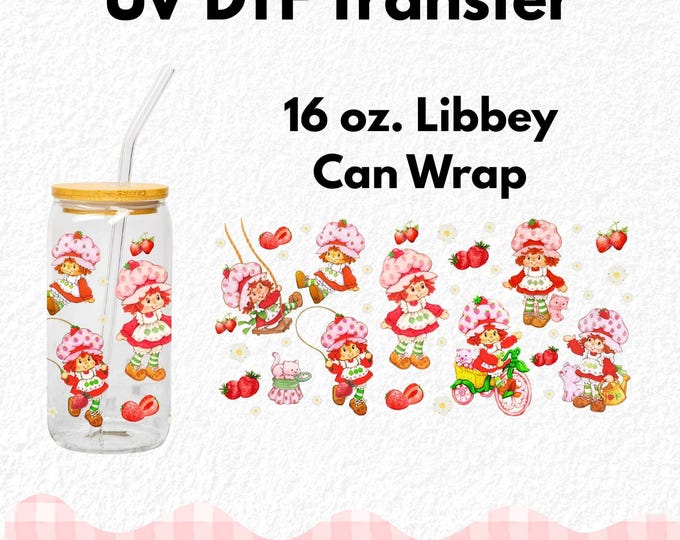 Featured listing image: Strawberry Shortcake 16oz. UV DTF Wrap