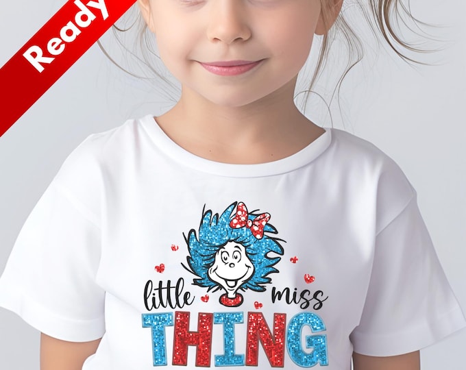 Featured listing image: Little Miss Thing T Shirt Youth w/DTF FAUX Glitter image, Dr. Suess inspired