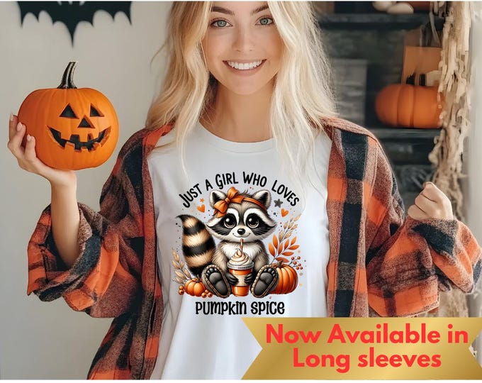 Featured listing image: Just A Girl Who Loves Pumpkin Spice Raccoon T-shirt