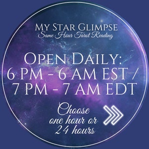 "Daily hours listed from 6 PM to 6 AM EST with an option for one-hour or 24-hour tarot readings on a starry purple background."