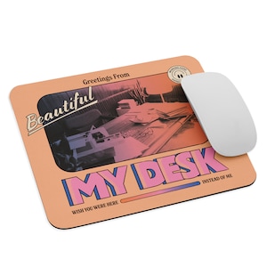 my desk mouse pad