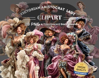 Victorian Aristocrat Lady Clipart 29 PNG Bundle:  Piece Printable Art (Digital Download)