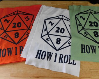 Large Silk-Screened Sew-On Patch, HOW I ROLL, Upcycled, 8~9" x 7~8" (punk alternative gaming gamer d20 dice retro DND tabletop table top)
