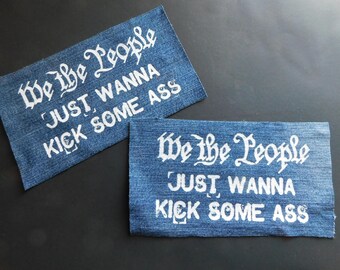 Large Silk-Screened Sew-On Patch, "We the People", Upcycled, 8.5" x 4.75" Cotton Blend Denim (punk alternative political retro resist)