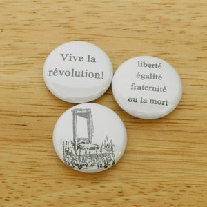 French Revolution Historical Button Set, 3 pc 1 inch (vive viva la revolution liberte egalite pinback brooch small gift stocking stuffer)
