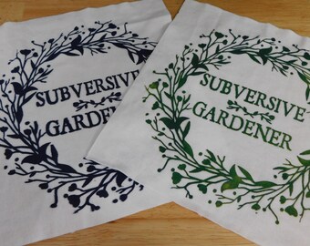 Large Silk-Screened Sew-On Patch, SUBVERSIVE GARDENER, Upcycled, 8~9" x 7~8" (punk alternative cottagecore, witch witchy pagan resist)