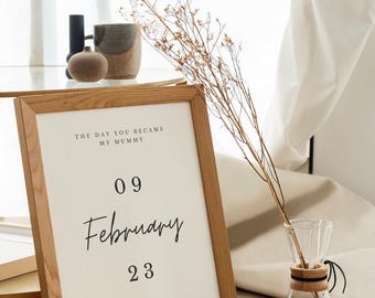 The Day You Became My Mummy Personalised Print | Mother's Day Gift For Mummy | Unframed - Print Only