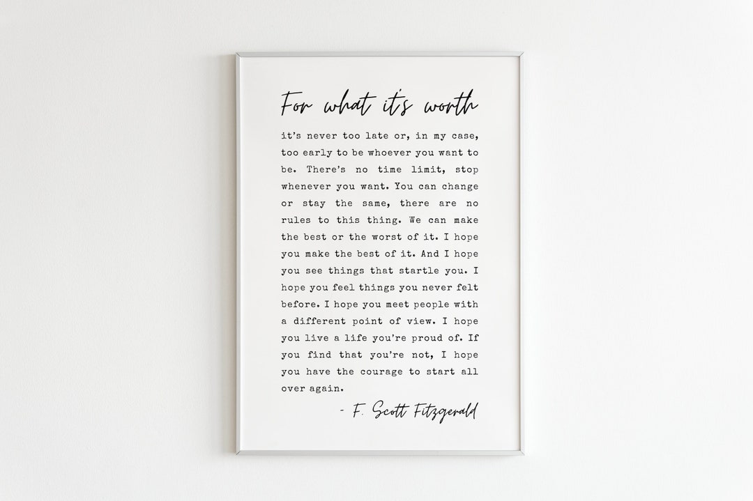 For What It's Worth F. Scott Fitzgerald Print F. Scott Etsy UK