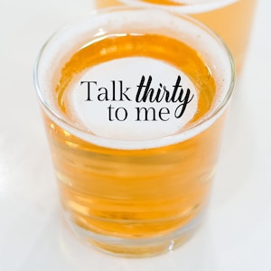 50 Edible Cocktail Toppers - 30th Birthday - Talk thirty to me -  Accessories and Bar Supplies - Gifts For Beverages