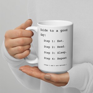 How to Have a Good Day Mug