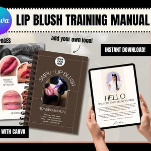 Lip Blush Training Course Manual, Editable in Canva, PMU Masterclass, Permanent Makeup, Student Class Manual, Advanced Lip Micropigmentation