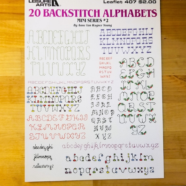 Anne Van Wagner Young ~ 20 Backstitch Alphabets-Mini Series #2  Leaflet #407