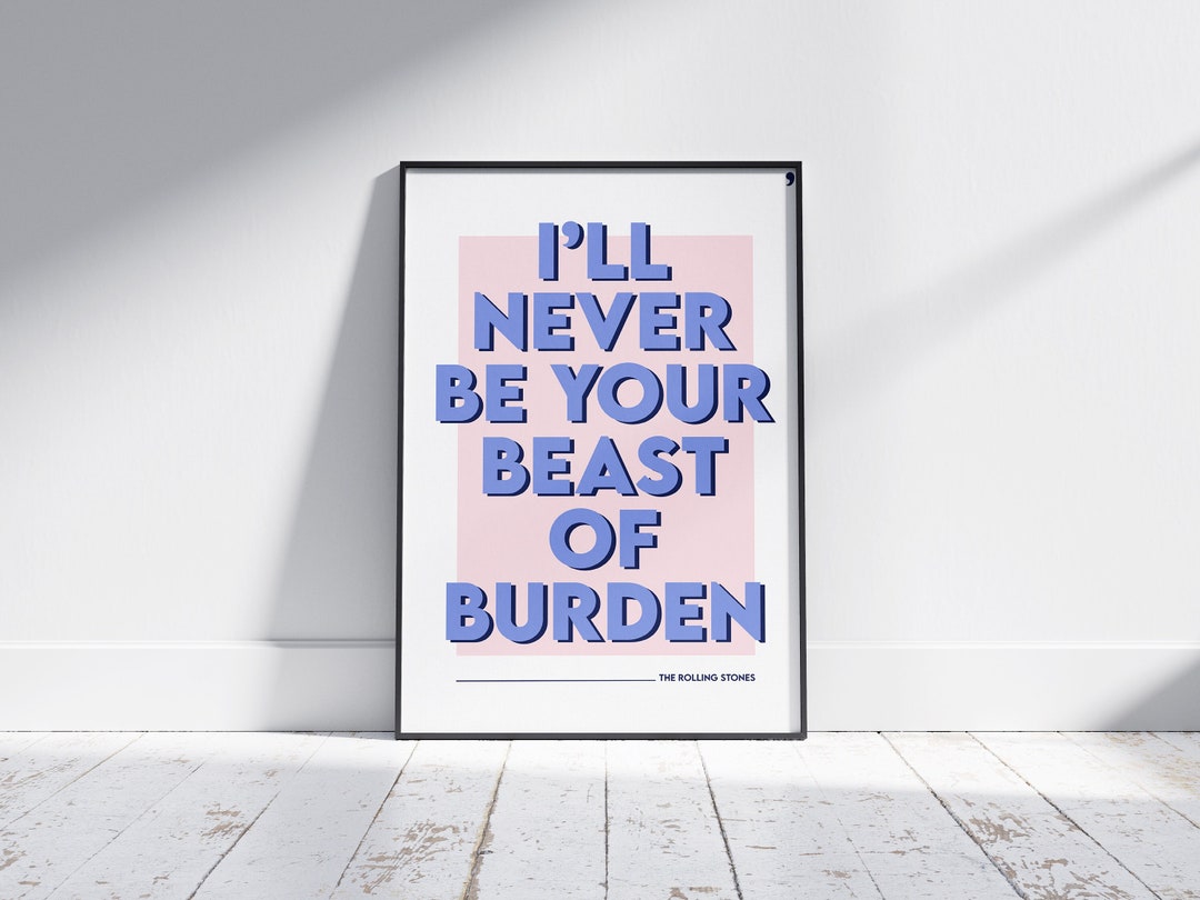 The Rolling Stones Poster Beast of Burden Lyrics Print Music Poster A4 A3 Gig Concert Typography