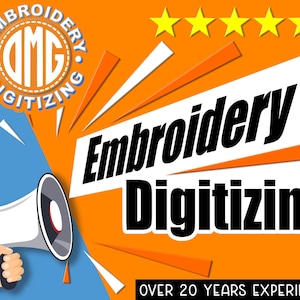 May include: A white megaphone with a red circle on the speaker is pointing towards a white banner with the text "Embroidery Digitizing" in black. The banner is on an orange background with five yellow stars at the top. The text "Over 20 Years Experience" is at the bottom of the banner.