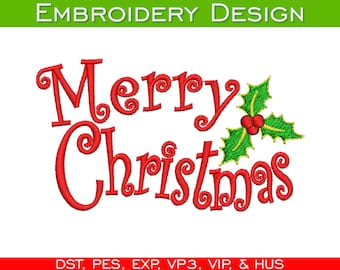May include: Red embroidered design of the phrase "Merry Christmas" with a green holly sprig and red berries.