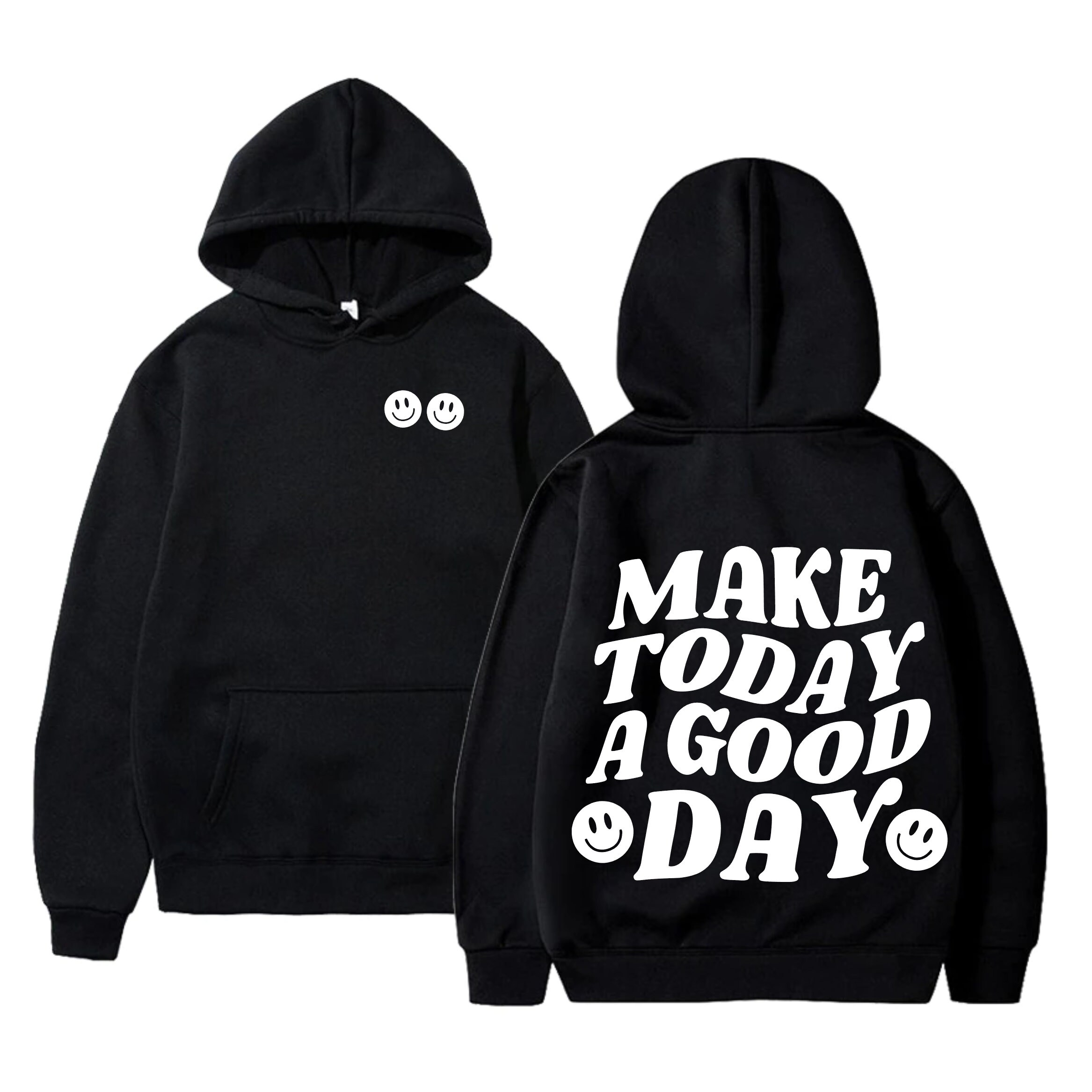 Make Today a Good Day Hoodie Trendy Hoodie Aesthetic Hoodie Etsy